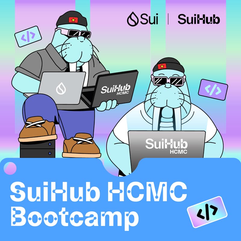 Cover Image for SuiHub HCMC Bootcamp