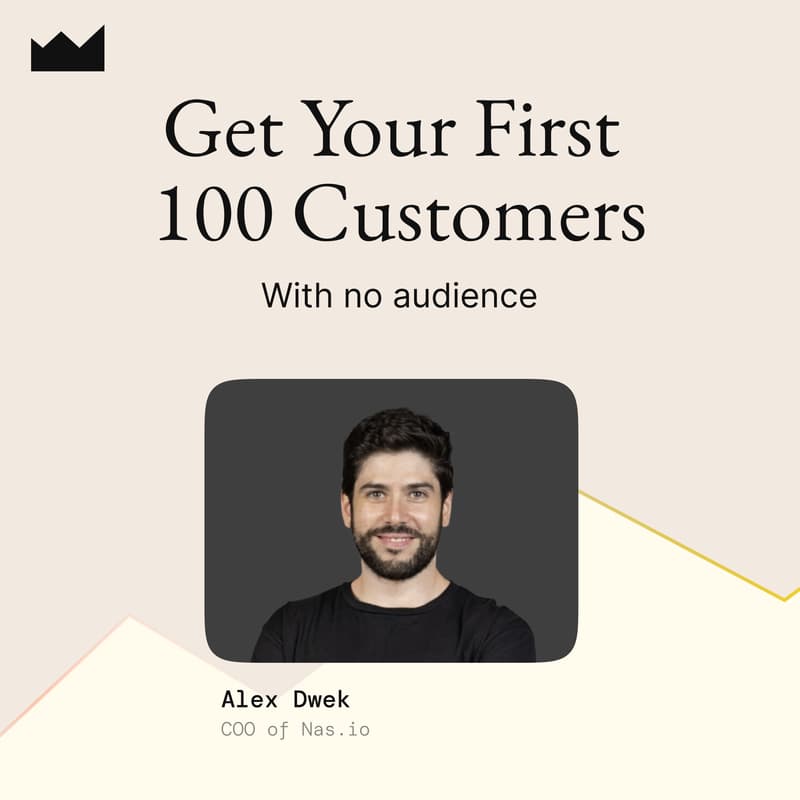 Cover Image for How to get your first 100 customers online with Zero Followers