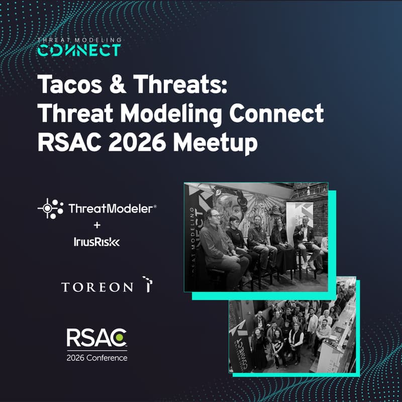 Cover Image for Tacos & Threats: Threat Modeling Connect RSAC 2026 Meetup