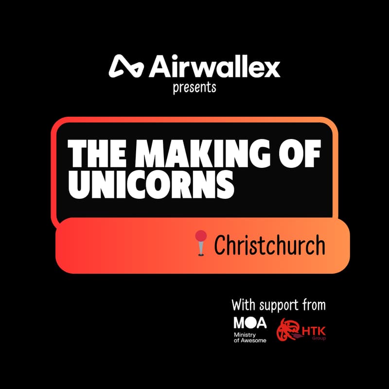 Cover Image for Airwallex x HTK Startups: the making of 🦄s in Christchurch