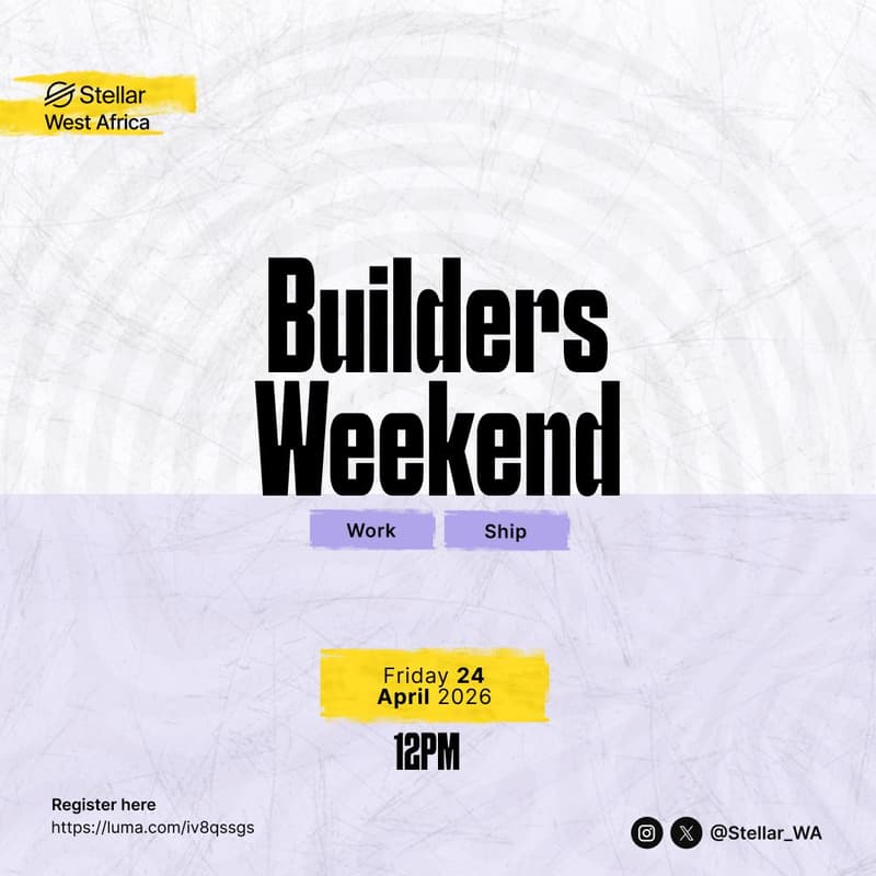 Cover Image for Stellar WA Builders Weekend-- Ghana Edition