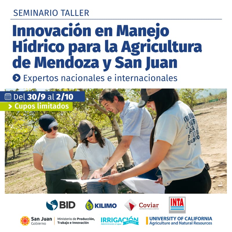 Cover Image for Seminario Taller: Innovación en manejo Hídrico para la Agricultura en Mendoza y San Juan