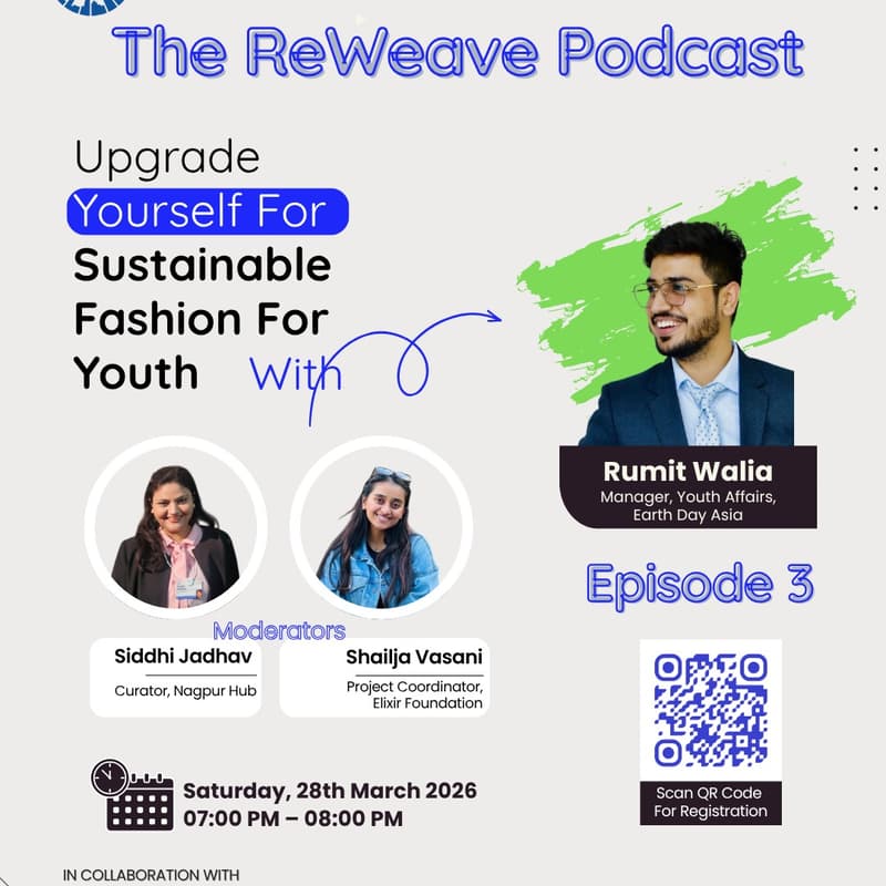 Cover Image for The ReWeave Podcast- Episode 3 | Sustainable Fashion for Youth