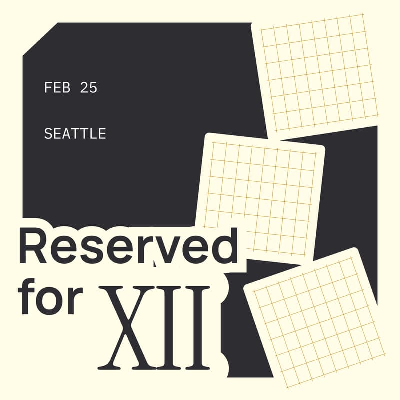 Cover Image for Reserved for XII [Seattle Edition]