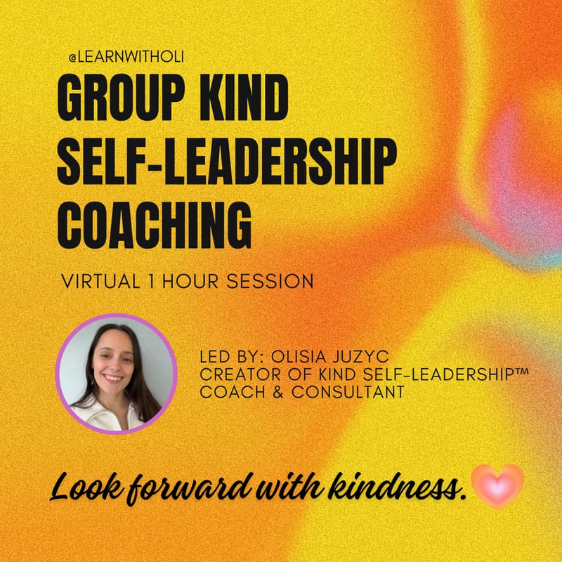 Cover Image for Group Coaching: Kind Self-Leadership