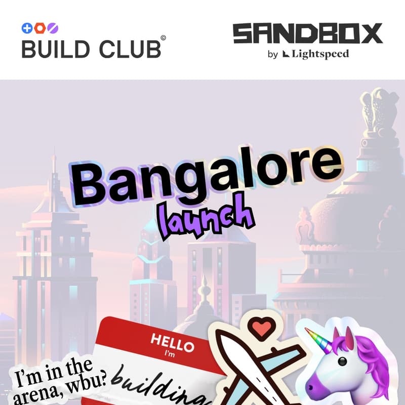 Cover Image for Build Club x Sandbox by Lightspeed: BLR Launch