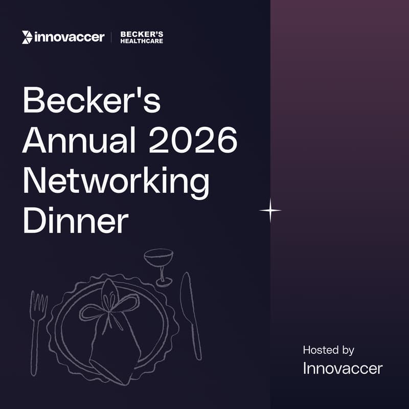 Cover Image for Becker's Annual 2026  Networking Dinner | Hosted By Innovaccer