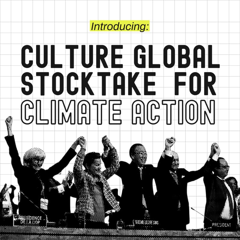 Cover Image for Introducing the Culture Global Stocktake for Climate Action