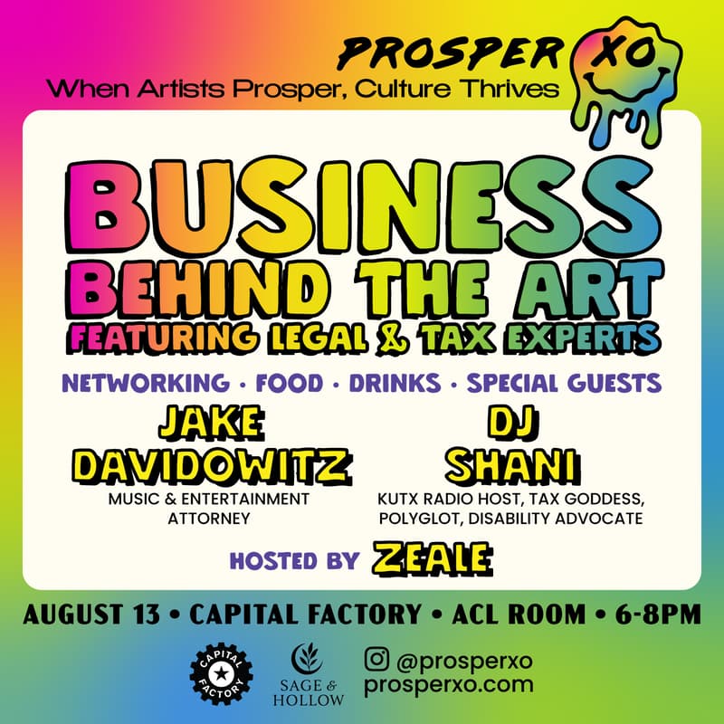 Cover Image for Prosper XO presents Business Behind the Art: Featuring Legal & Tax Experts