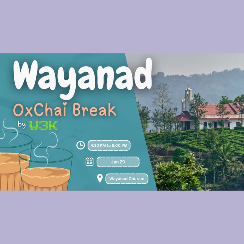 Cover Image for Chai Break By W3K Wayanad Edition