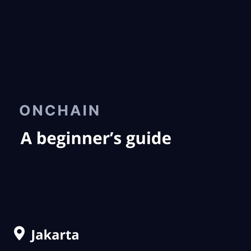Cover Image for Jakarta Onchain Workshop: A Beginner's Guide