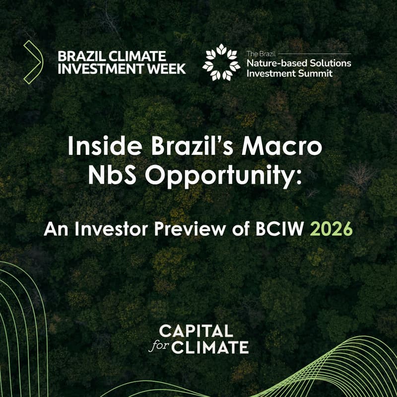 Cover Image for Inside Brazil’s Macro NbS Opportunity: An Investor Preview of BCIW 2026