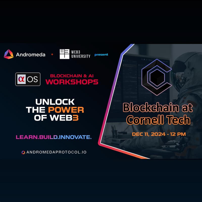 Cover Image for Master Web3 & AI with Andromeda at Cornell Tech