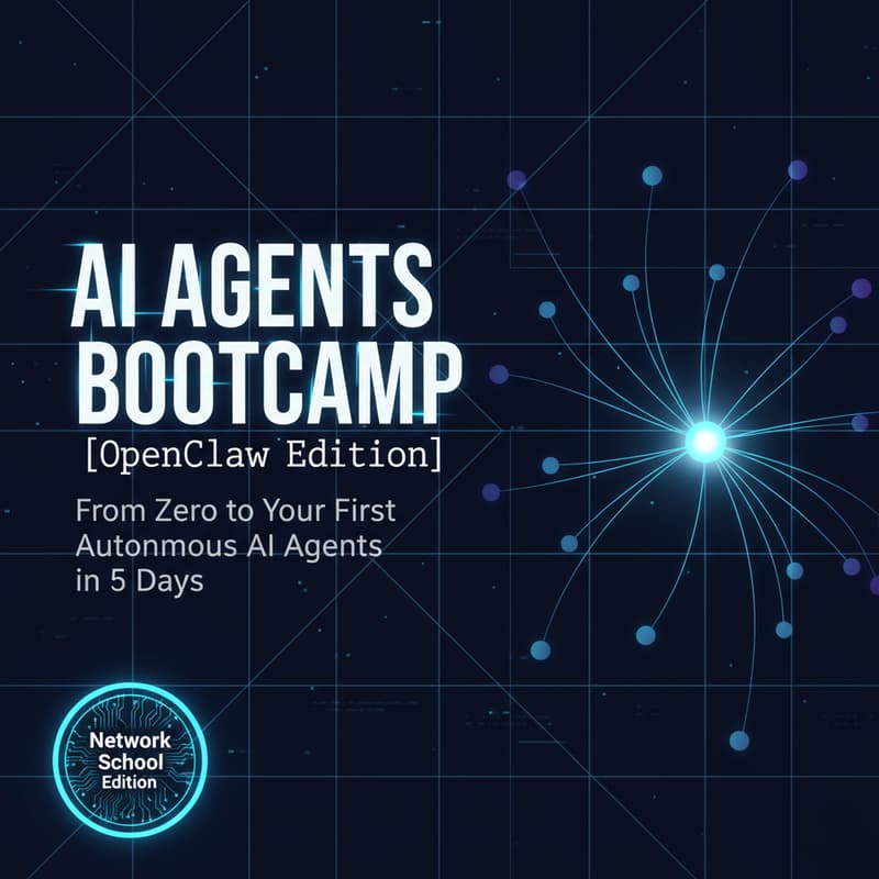Cover Image for AI Agents Bootcamp (OpenClaw Edition). Day 1.