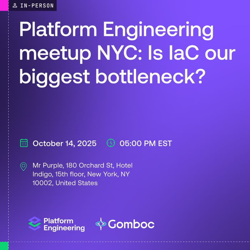 Cover Image for Platform Engineering meetup NYC: Is IaC our biggest bottleneck?