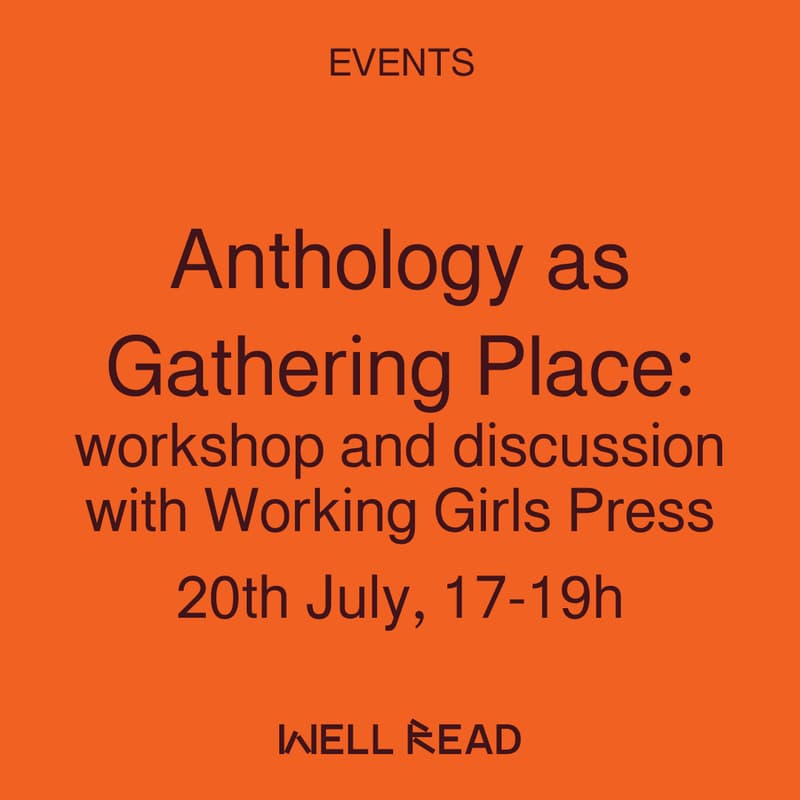Cover Image for Anthology as Gathering Place: workshop and discussion with Working Girls Press