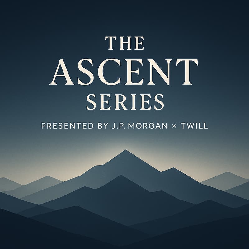 Cover Image for J.P. Morgan and Twill Present The Ascent Series: Where Capital and Innovation Forge the Future of AI