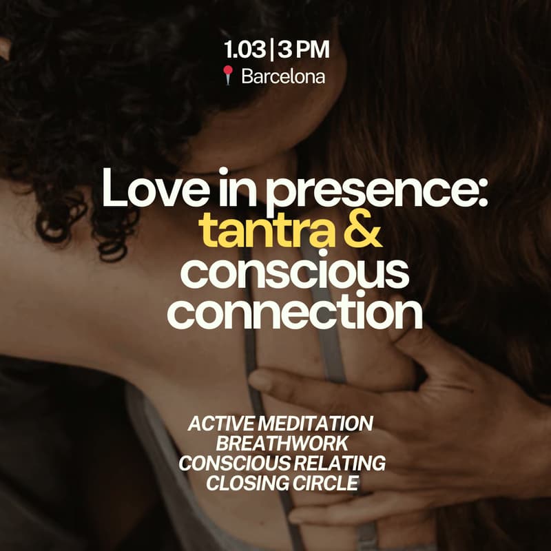 Cover Image for Tantra & Conscious Connection Experience