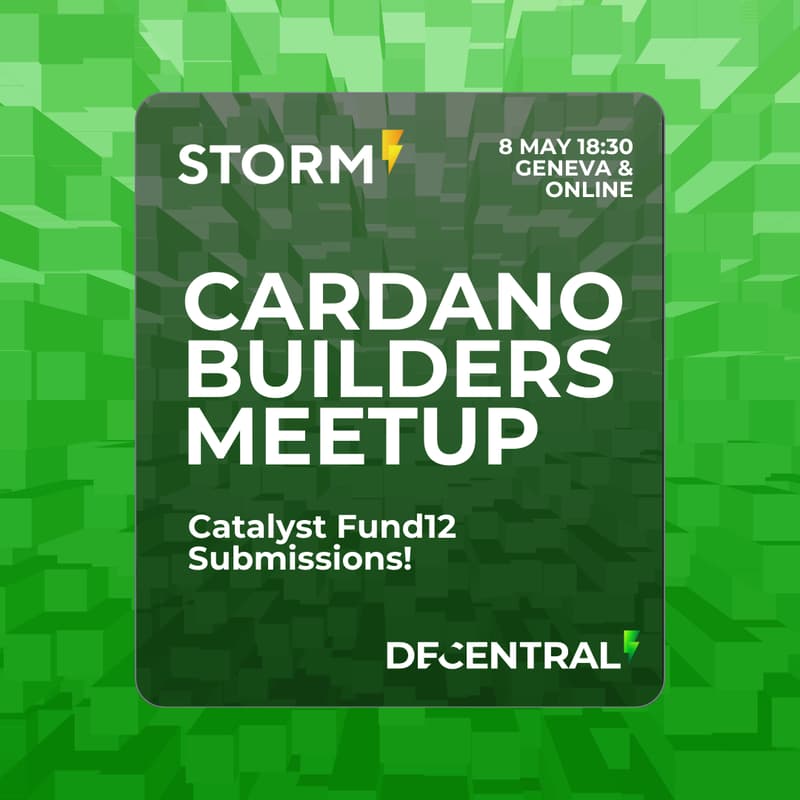 Cover Image for Catalyst Fund12 Submission Finalization - Cardano Builders Hybrid Meetup