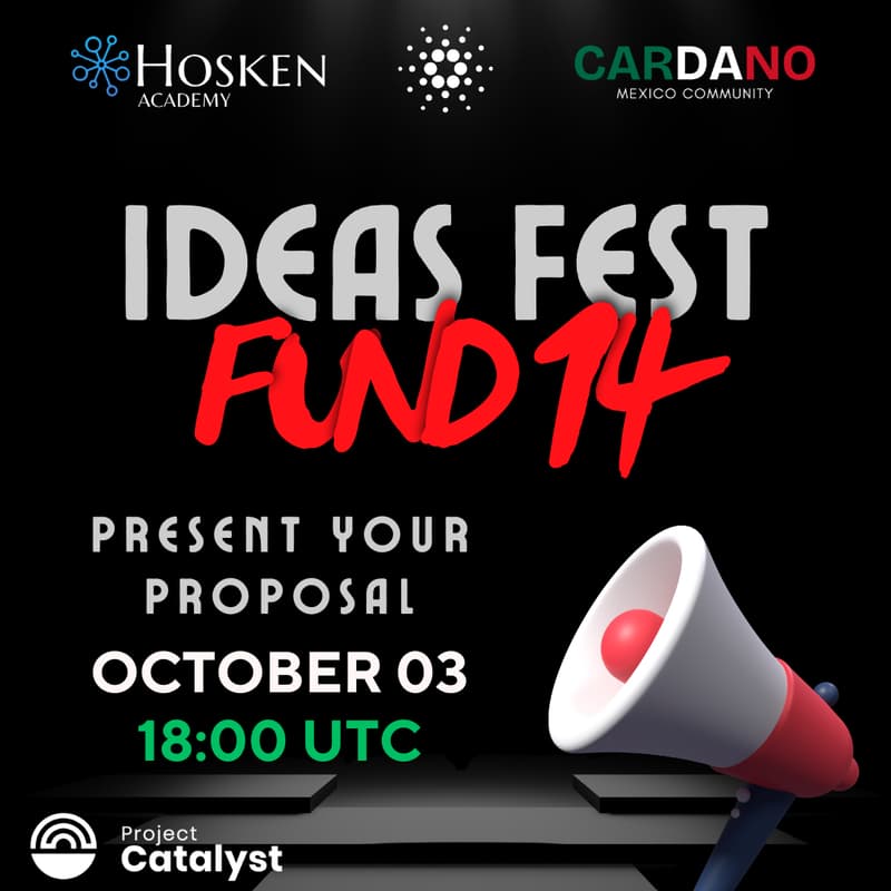 Cover Image for Ideas Fest Cardano Mexico Fund14