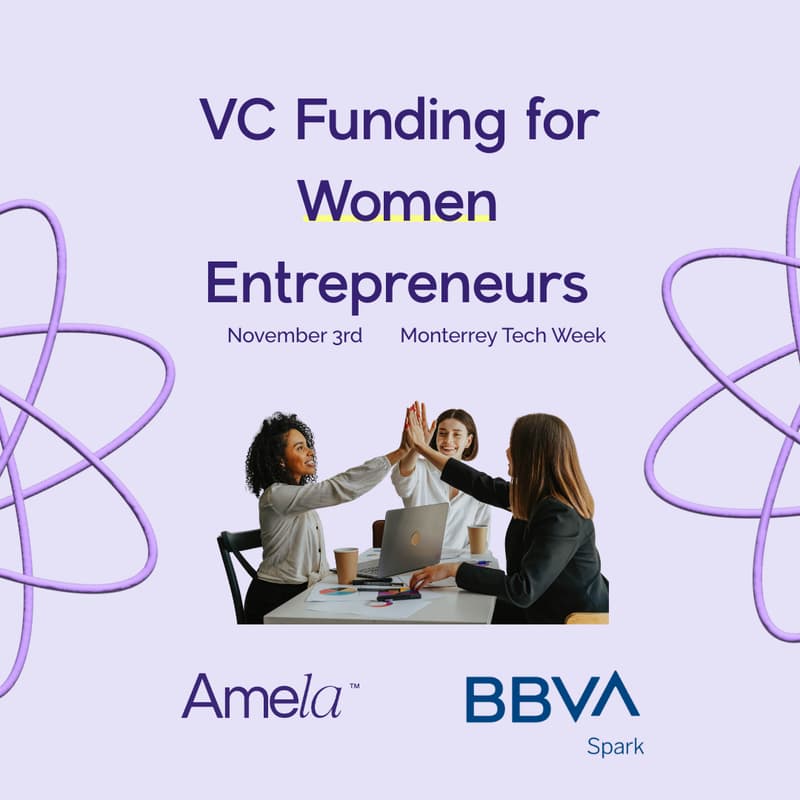 Cover Image for BBVA Spark x Amela: VC Funding for Women Entrepreneurs