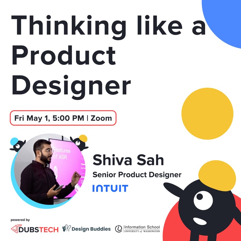 Cover Image for Thinking like a Product Designer - Shiva Sah, Intuit