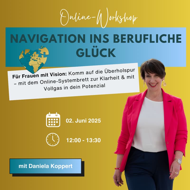 Titelbild für Berufliche Klarheit für Frauen mit Vision mit Daniela Koppert