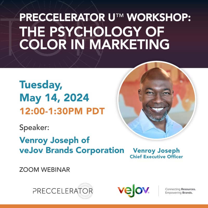 Cover Image for Preccelerator U™ Workshop:  The Psychology of Color In Marketing
