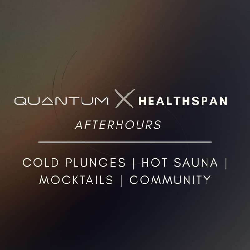 Cover Image for Quantum x Healthspan Afterhours