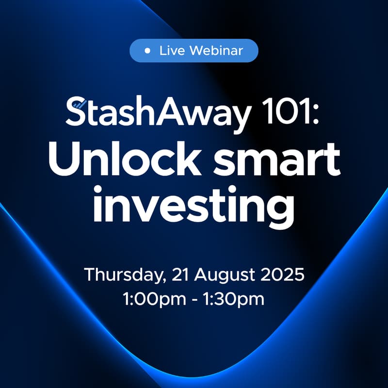 Cover Image for StashAway 101: Unlock Smart Investing