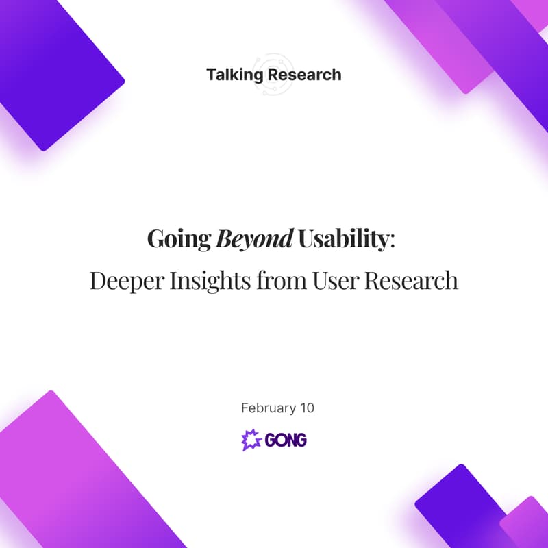 Cover Image for Going Beyond Usability: Deeper Insights from User Research