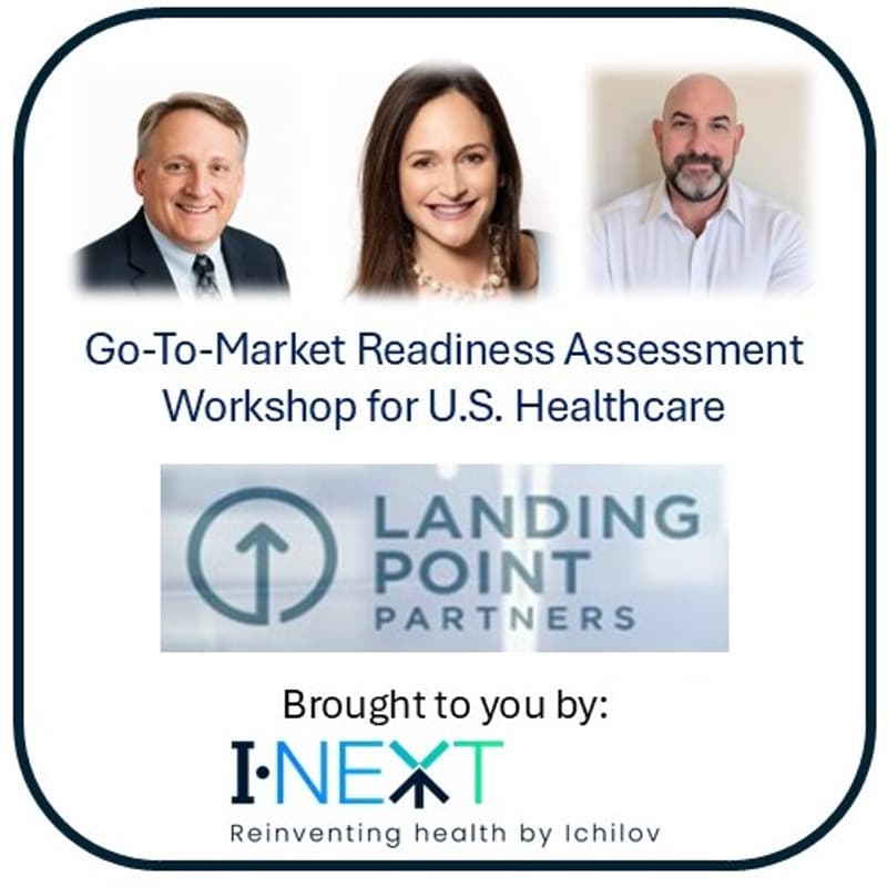 Cover Image for SPECIAL WORKSHOP: Go-To-Market Readiness Assessment Workshop for U.S. Healthcare