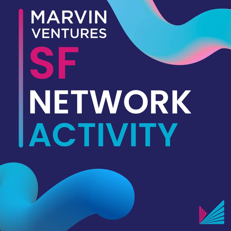 Cover Image for August SF - Marvins Founder Activity
