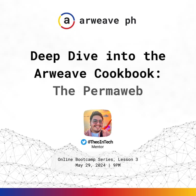 Cover Image for Lesson 3: Deep Dive into the Arweave Cookbook - The Permaweb