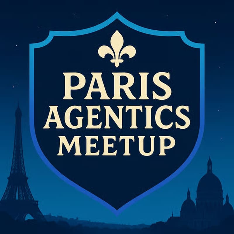 Cover Image for Agentics Foundation Meetup - France Launch