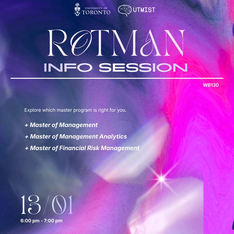 Cover Image for Rotman X UTMIST Graduate Programs Info Session