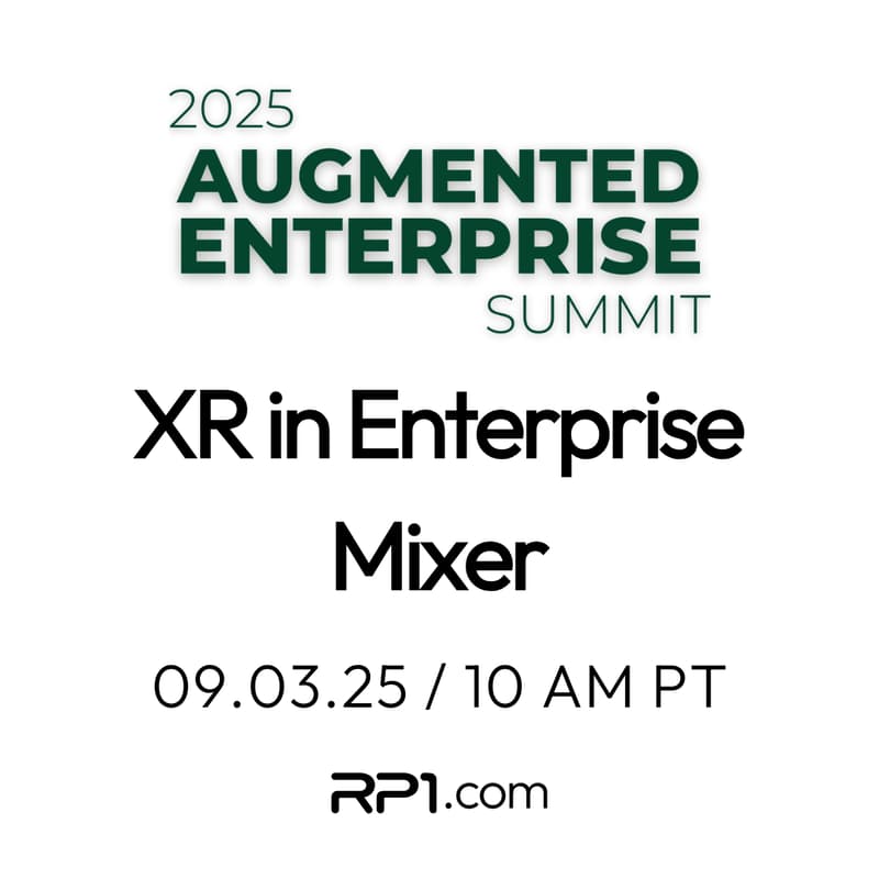 Cover Image for XR in Enterprise Mixer with Augmented Enterprise Summit