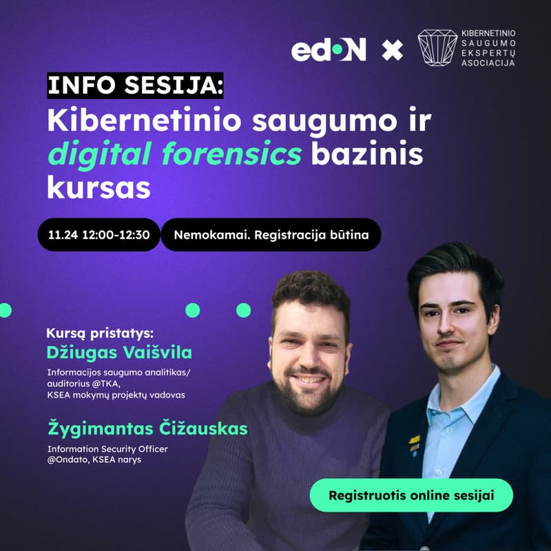 Cover Image for Info sesija: Bazinis Kibernetinio saugumo ir Digital Forensics kursas