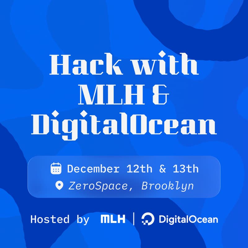 Cover Image for Hack with MLH and DigitalOcean: NYC
