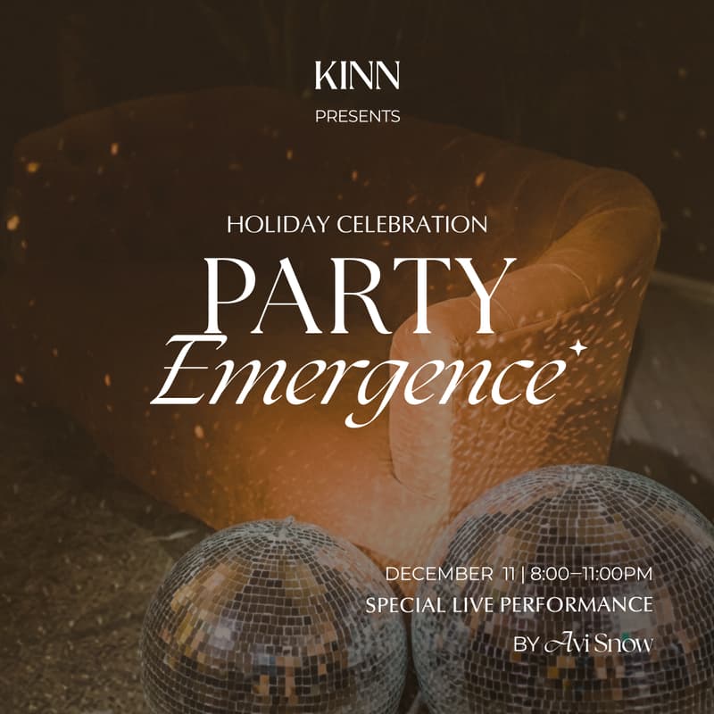 Cover Image for The KINN Holiday Celebration Party: Emergence