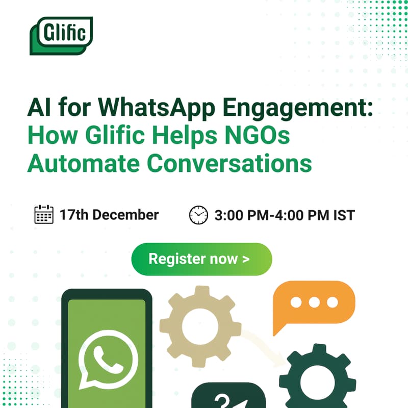 Cover Image for AI for WhatsApp Engagement: How Glific Helps NGOs Automate Conversations