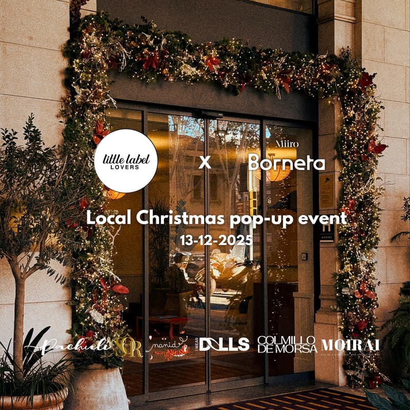 Cover Image for Borneta x Little Label Lovers: A Curated Pop-Up Market in El Born