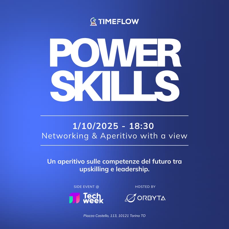 Cover Image for 💡Power Skills with a View. Un aperitivo sulle competenze del futuro tra upskilling e leadership.