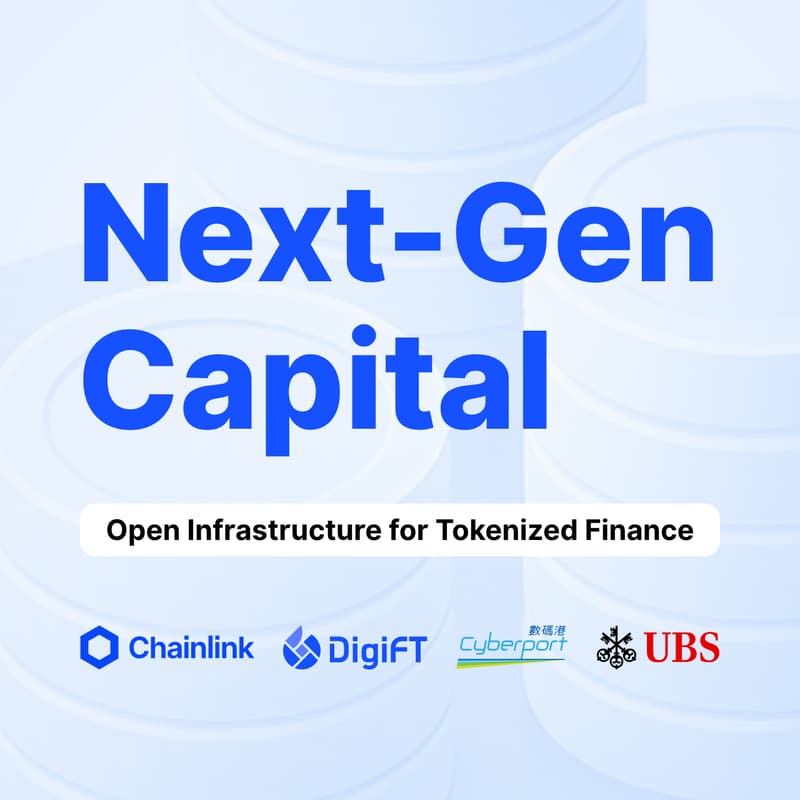 Cover Image for Next-Gen Capital by DigiFT, Chainlink, UBS & Cyberport