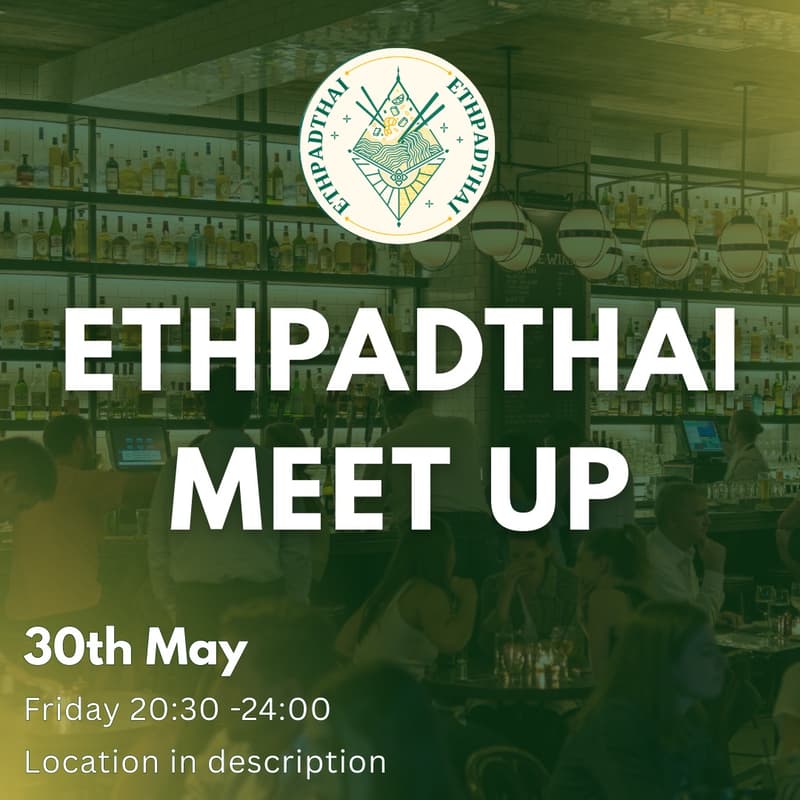 Cover Image for ETHPADTHAI MEET UP