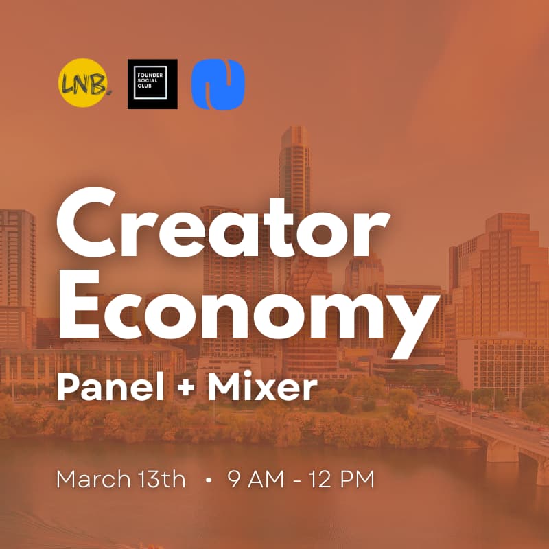 Cover Image for The Creator Economy: Founder Panel + Private Mixer