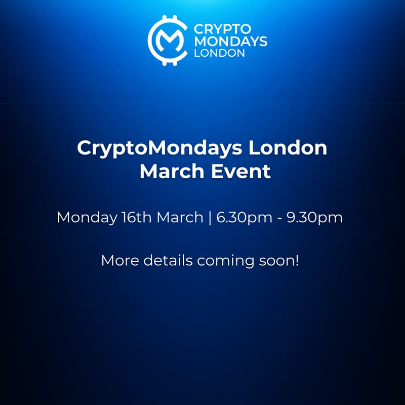 Cover Image for CryptoMondays London March Event