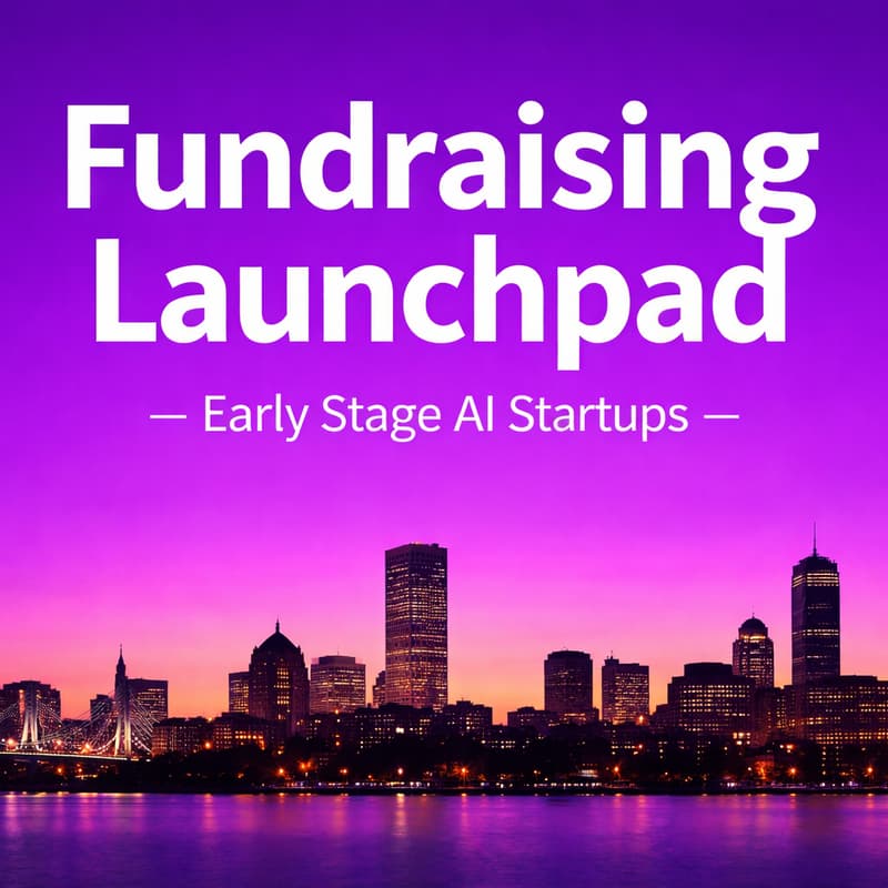 Cover Image for Fundraising Launchpad BOS: Early-Stage AI Startups