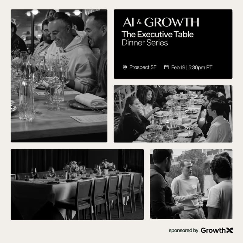 Cover Image for AI x Growth -The Executive Table - Dinner Series (GrowthX)