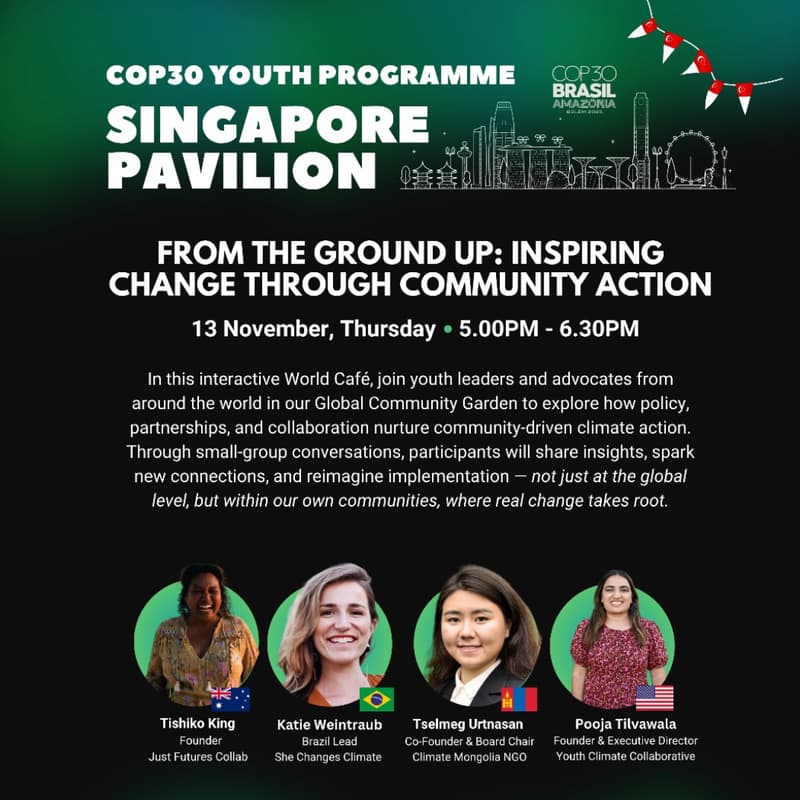 Cover Image for COP30 Singapore Pavilion - From the Ground Up: Inspiring Change through Community Action